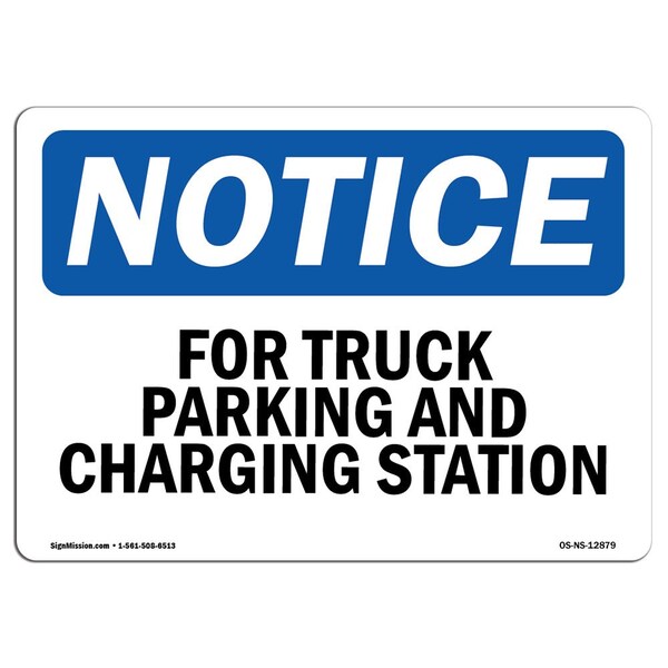 OSHA Notice Sign, 3.5" Height, Fork Truck Parking And Charging Station Sign, Landscape, 10PK